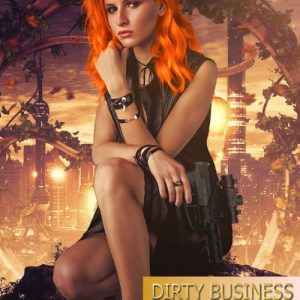 Trinity Sisters - Dirty Business